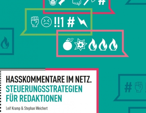 Cover "Hasskommentare im Netz. Steuerungsstrategien für Redaktionen."